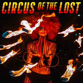 Circus of the Lost 'NYE'