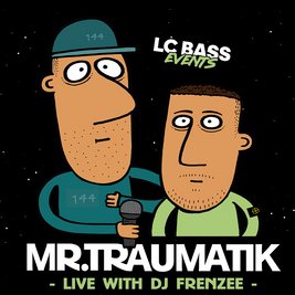 MR Traumatik live with DJ Frenzee
