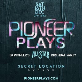 PIONEER PLAYS (DJ Pioneer