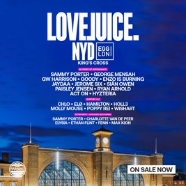 LoveJuice NYD at Egg London